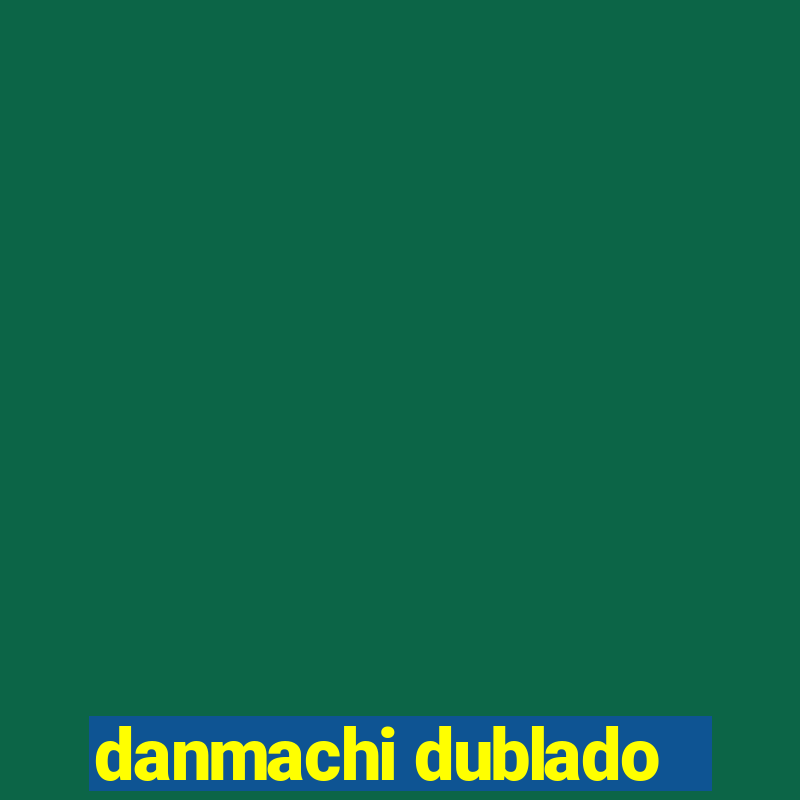 danmachi dublado